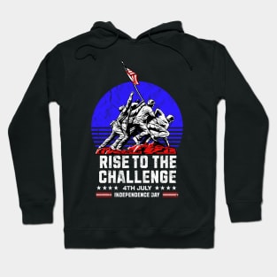 Patriotic Rise to the Challenge Independence Day July 4th Hoodie